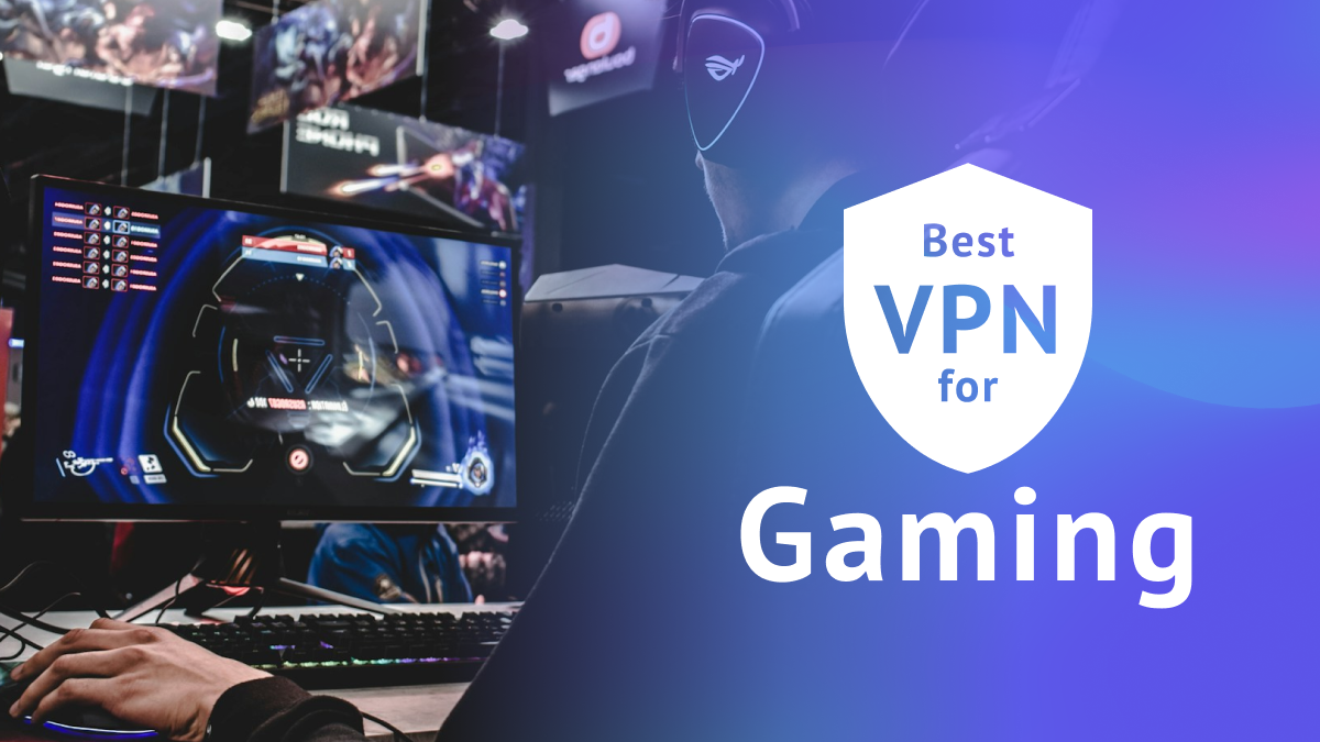 best vpn for gaming