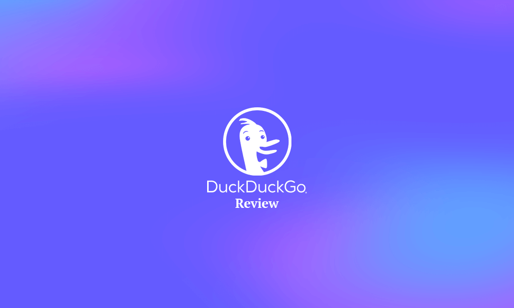 DuckDuckGo Review (PJ)