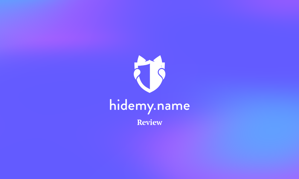 HideMy.Name Review (PJ)