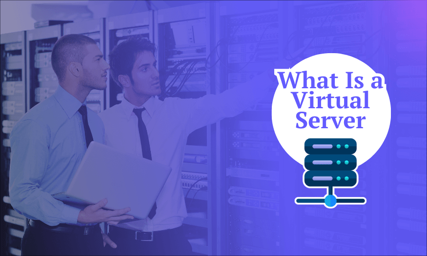 What Is a Virtual Server (PJ)
