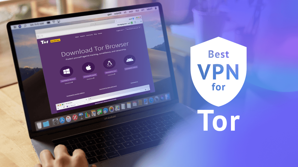 Best VPN for Tor - featured image