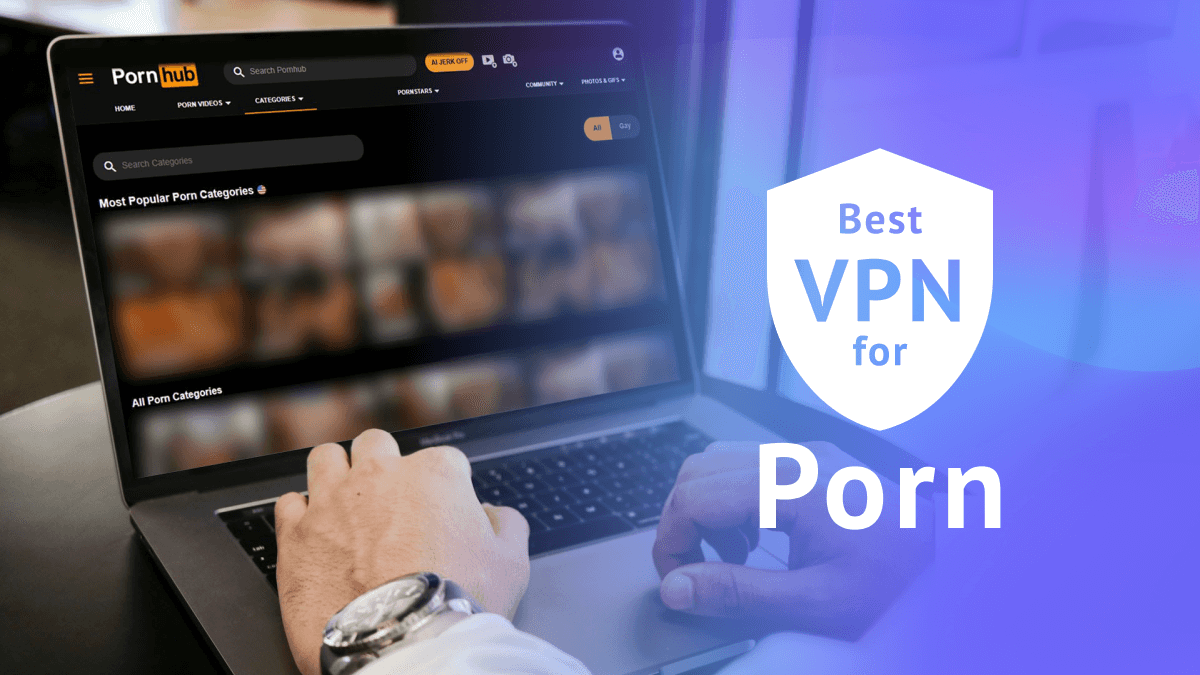 Best VPN for Porn - featured image